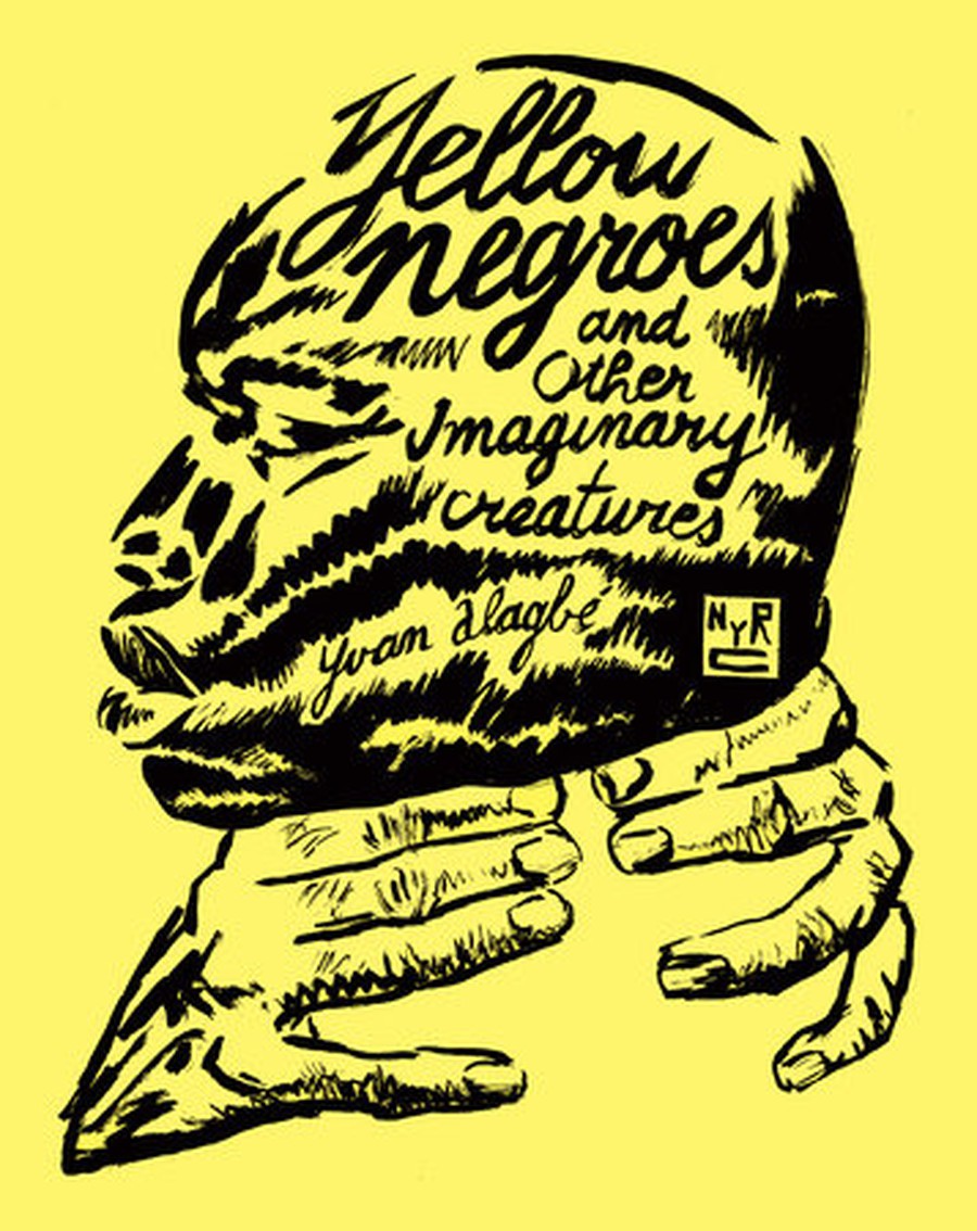Alagbé's "Yellow Negroes and Other Imaginary Creatures" was only recently translated to English.